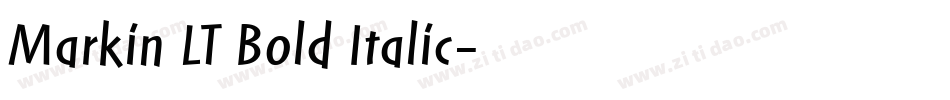 Markin LT Bold Italic字体转换